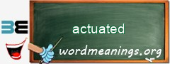 WordMeaning blackboard for actuated